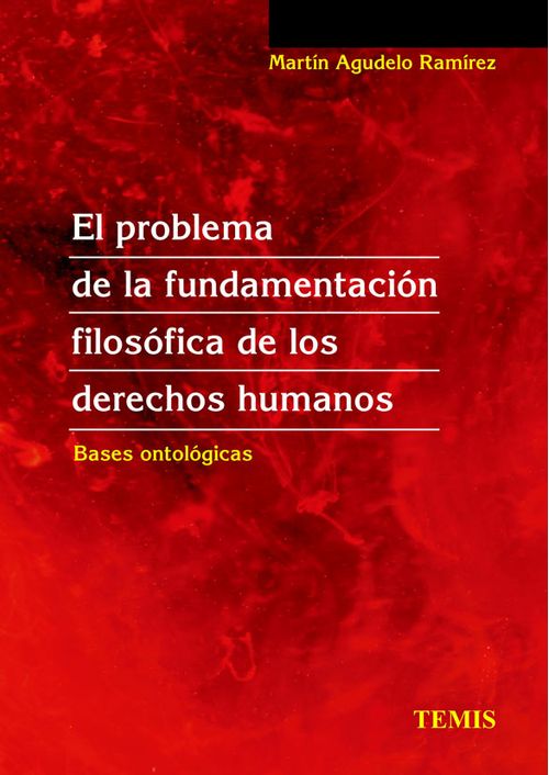 El problema de la fundamentación filosófica de los derechos humanos