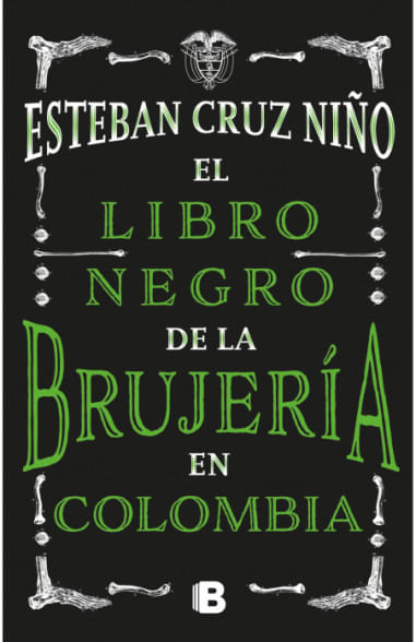 El libro negro de la brujería en Colombia