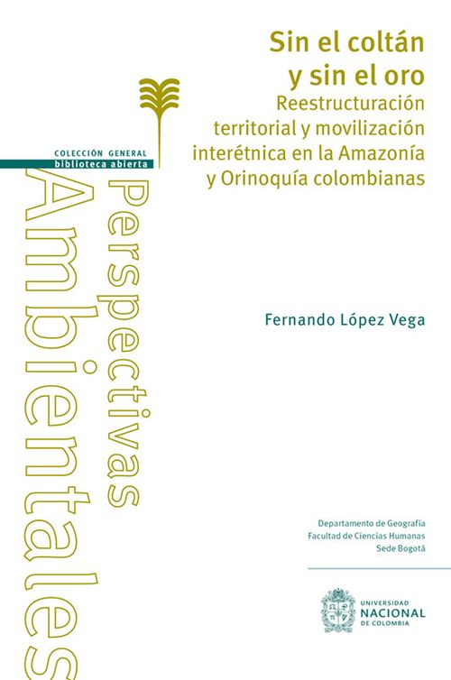 Sin El Coltán Y Sin El Oro