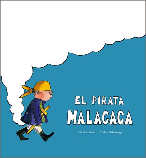 EL PIRATA MALACACA