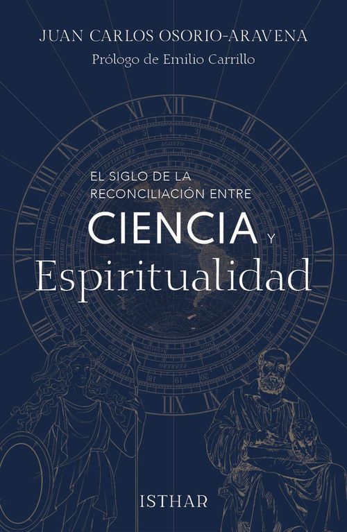 EL SIGLO DE LA RECONCILIACION ENTRE CIENCIA Y ESPIRITUALIDAD
