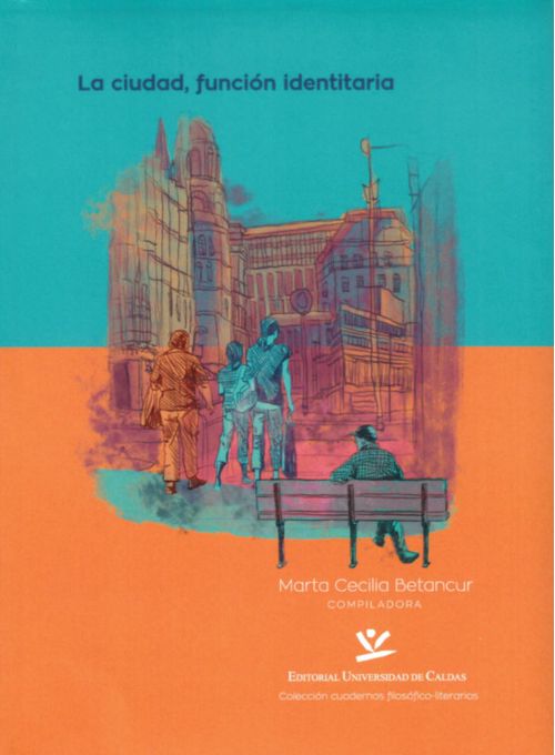 La ciudad función identitaria