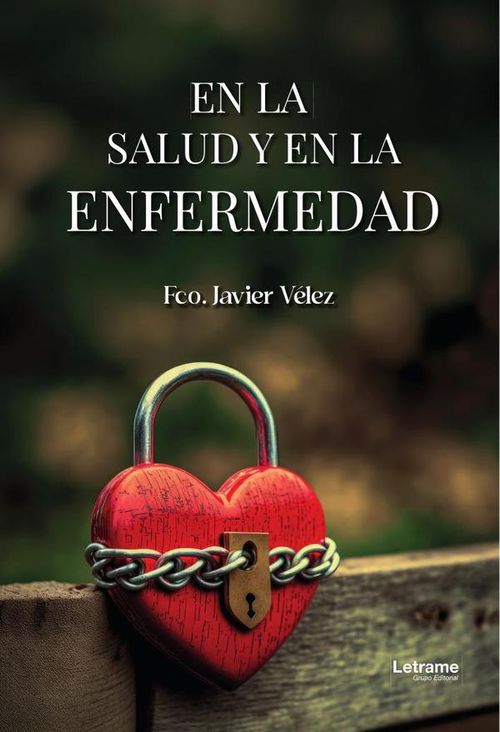 En la salud y en la enfermedad