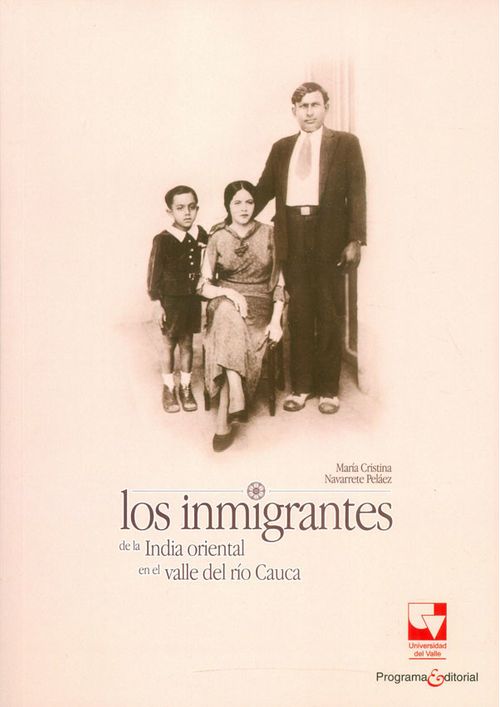 Los inmigrantes de la India Oriental en el Valle del Río Cauca