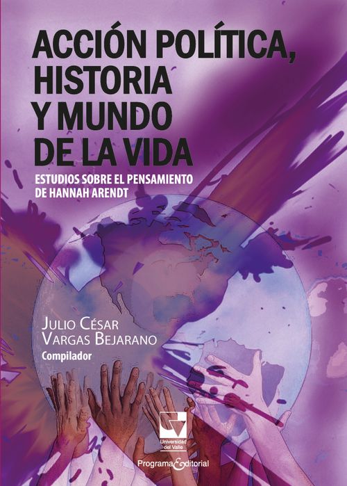 Acción política historia y mundo de la vida