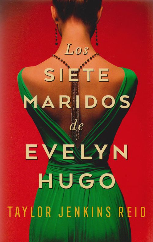 Los siete maridos de Evelyn Hugo