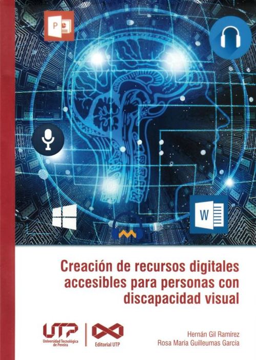 Creación de recursos digitales accesibles para personas con discapacidad visual