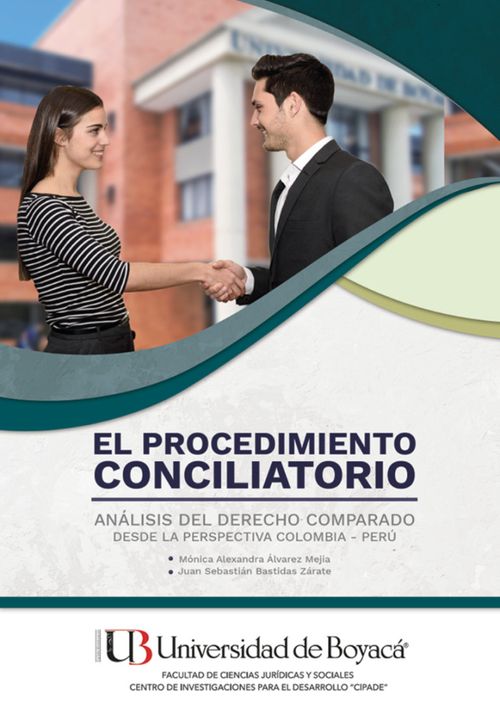 El procedimiento conciliatorio análisis del derecho comparado desde la perspectiva Colombia  Perú