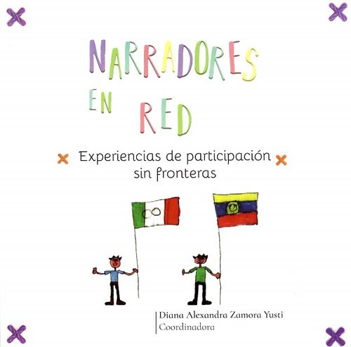 Narradores En Red Experiencias De Participación Sin Fronteras