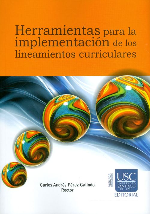 Herramientas para la implementación de los lineamientos curriculares