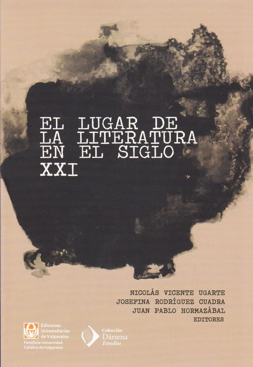 El Lugar de la Literatura en el siglo XXI