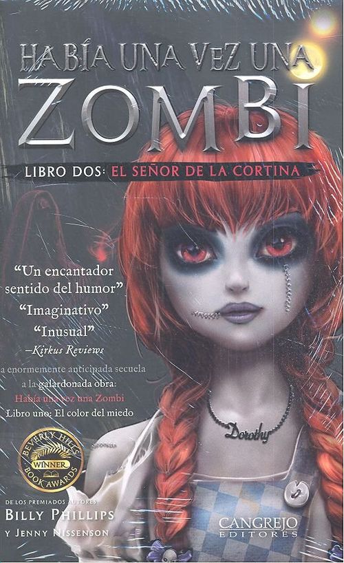 HABIA UNA VEZ UNA ZOMBI LIBRO DOS EL SENOR DE LA CORTINA