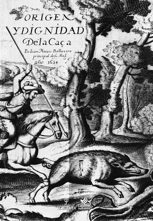 Origen y dignidad de la caza