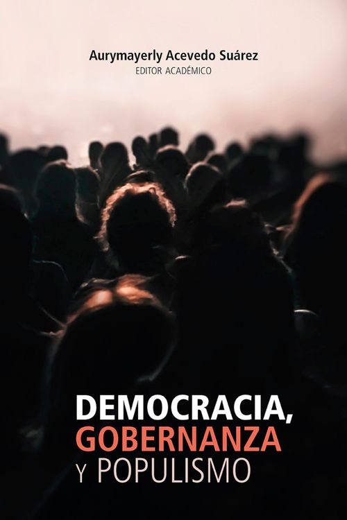 Democracia gobernanza y populismo