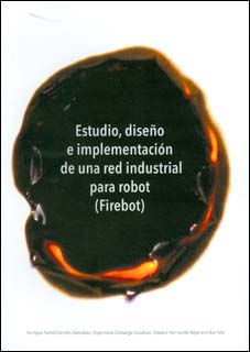 Estudio diseño e implementación de una red industrial para robot
