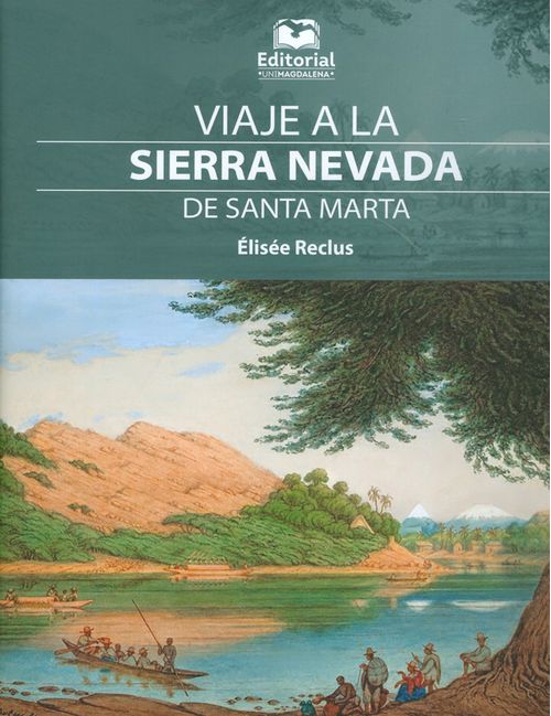 Viaje a la Sierra Nevada de Santa Marta