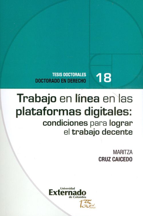 Trabajo en línea en las plataformas digitales condiciones para lograr el trabajo decente