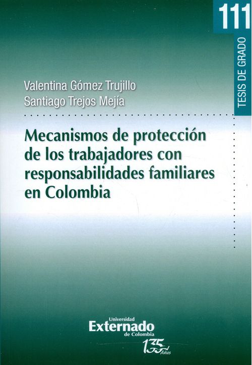 Mecanismos de protección de los trabajadores con responsabilidades familiares en Colombia