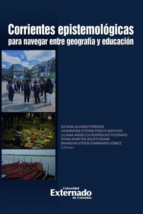 Corrientes epistemológicas para navegar entre geografía y educación