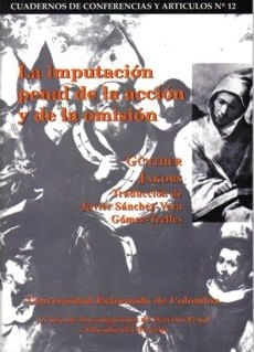 La imputación penal de la acción y de la omisión