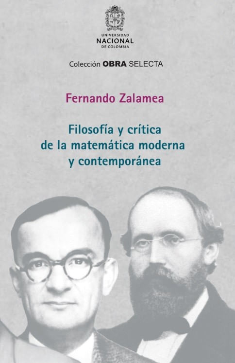 Filosofia y crítica de la matemática moderna y contemporánea