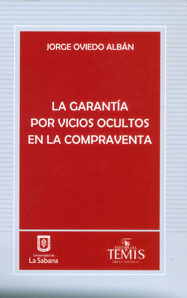 La garantía por vicios ocultos en la compraventa