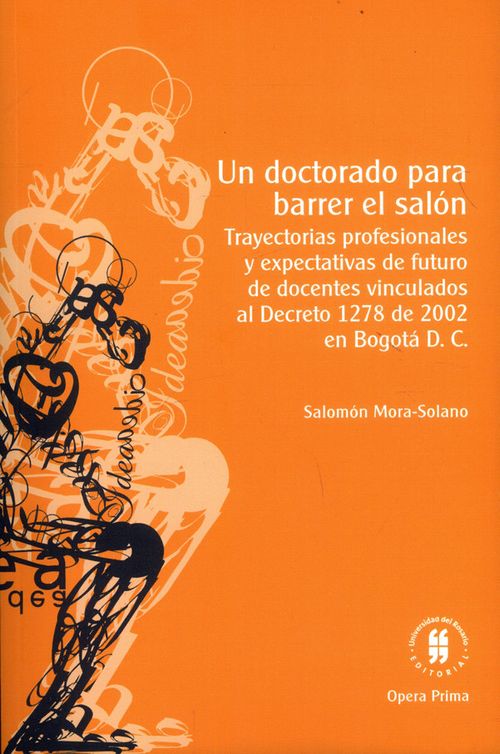 Un doctorado para barrer el salón