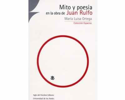Mito y poesía en la obra de Juan Rulfo