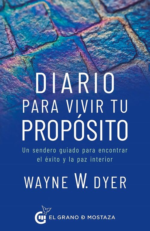 Diario para vivir tu propósito