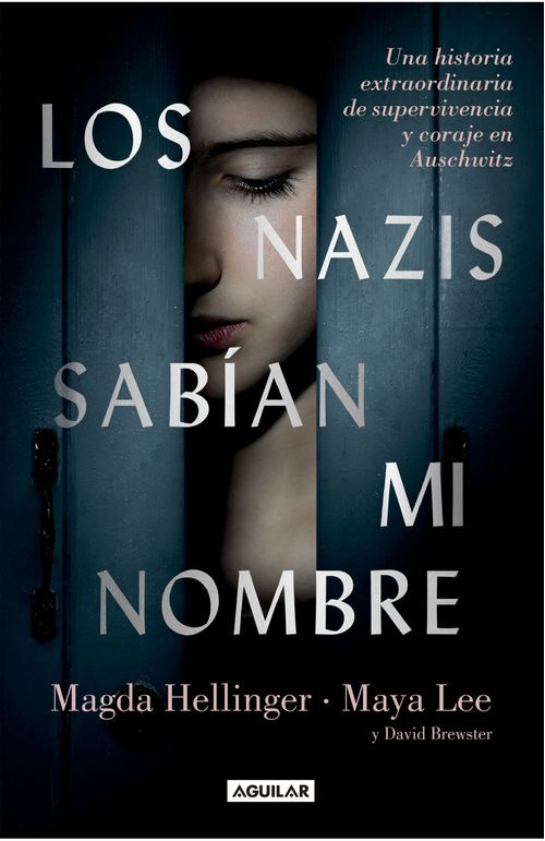 Los nazis sabían mi nombre