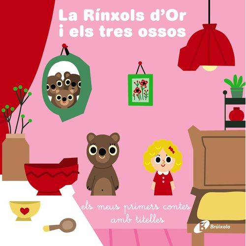 LA RINXOLS DOR I ELS TRES OSSOS