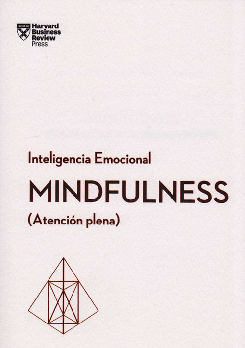 Inteligencia Emocional Mindfulness Atención plena