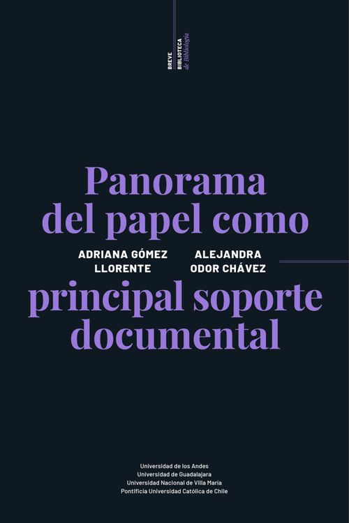 Panorama del papel como principal soporte documental