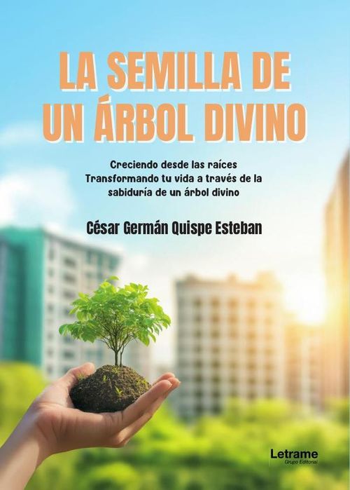 La semilla de un arbol divino