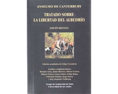 Tratado sobre la libertad del albedrío Anselmo de Canterbury