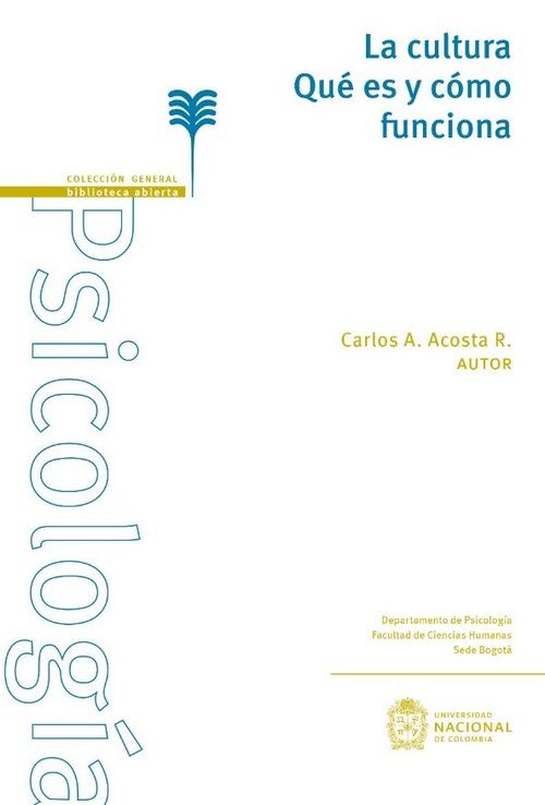 La cultura Qué es y cómo funciona