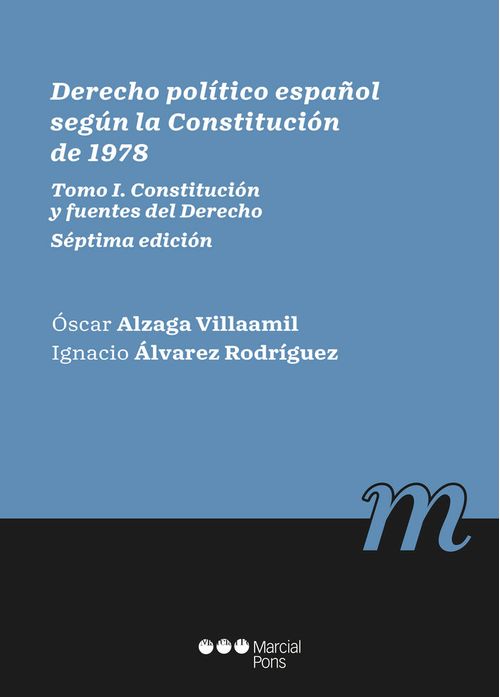 DERECHO POLITICO SEGUN LA CONSTITUCION DE 1978