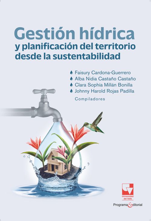 Gestión hídrica y planificación del territorio desde la sustentabilidad