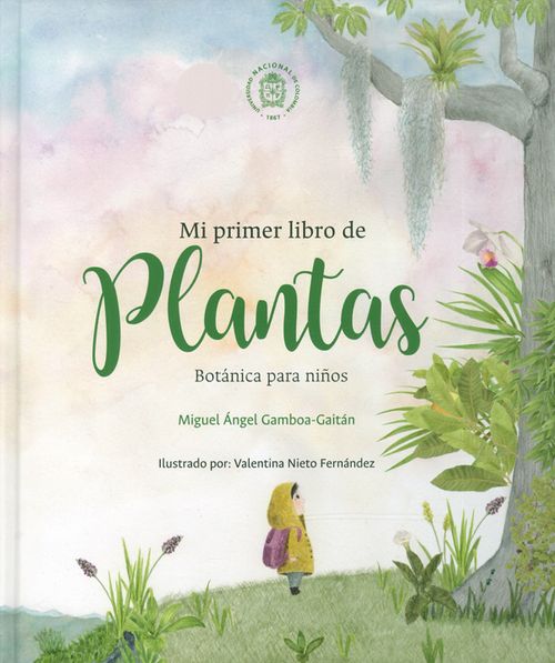 Mi primer libro de plantas Botánica para niños