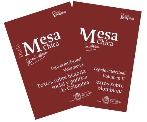 Darío Mesa Chica Legado intelectual  Volumen 1 y Volumen 2