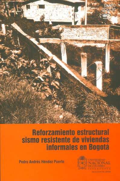 Reforzamiento estructural sismo resistente de viviendas informales en Bogotá