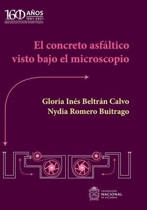 El concreto asfáltico visto bajo el microscopio