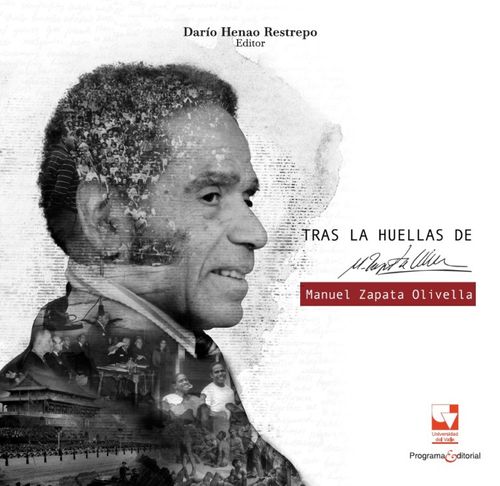 Tras las huellas de Manuel Zapata Olivella