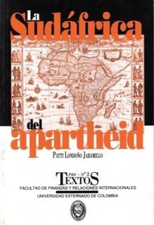 La Sudáfrica del Apartheid