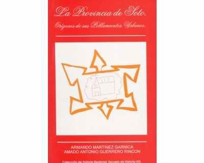 La Provincia de Soto orígenes de sus poblamientos urbanos