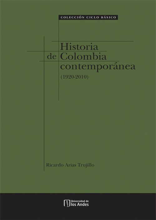 Historia de Colombia Contemporánea 19202010