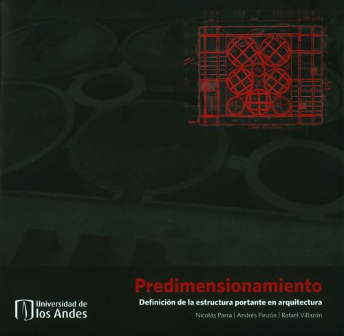 Predimensionamiento Definición de la estructura portante en arquitectura