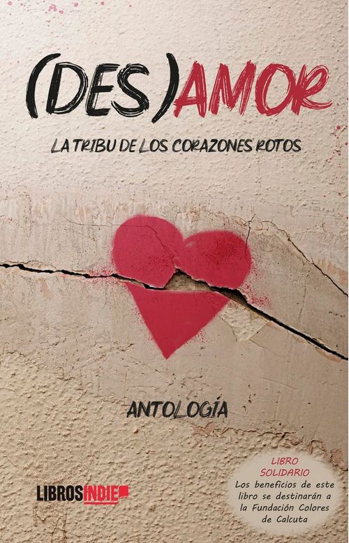 Desamor La tribu de los corazones rotos