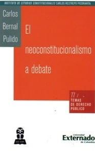 El neoconstitucionalismo a debate