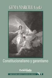 Constitucionalismo y garantismo Serie teoría jurídica nº 53